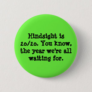 Nachsicht ist 20/20 button