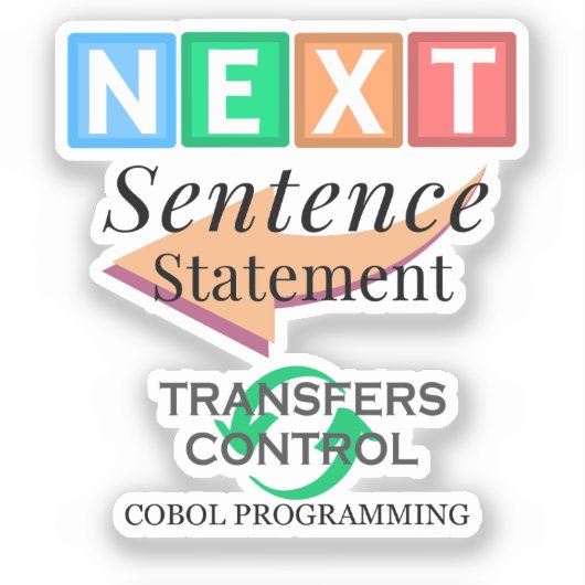 Nächste Anweisung in Cobol-Programmierung Aufkleber (Vorderseite)