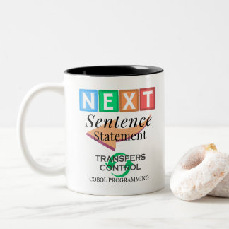 Nächste Anweisung in Cobol-Programmierung Zweifarbige Tasse