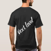 Nächste Ebene T-Shirt (Rückseite)