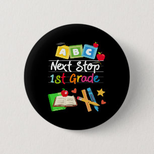 Nächste Haltestelle 1. Klasse Vorschule Abschluss Button