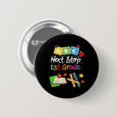 Nächste Haltestelle 1. Klasse Vorschule Abschluss  Button (Vorne & Hinten)