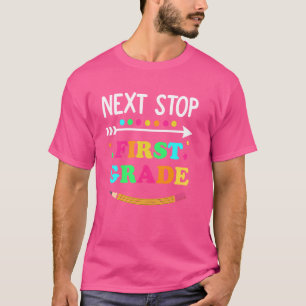 Nächste Haltestelle Erste Klasse Süßer letzter Tag T-Shirt