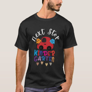 Nächste Haltestelle Kindergen Pre-K Abschluss Vors T-Shirt