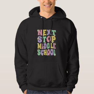 Nächste Haltestelle Mittelschule Groovy Grundschul Hoodie