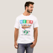 Nächste Satzanweisung in der Cobol-Programmierung T-Shirt (Vorne ganz)