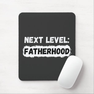 Nächste Stufe: Gamer-Vater der Vaterschaft Mousepad