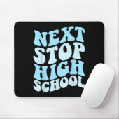 Nächster Stopp High School Grundschule Abschluss Mousepad (Mit Mouse)