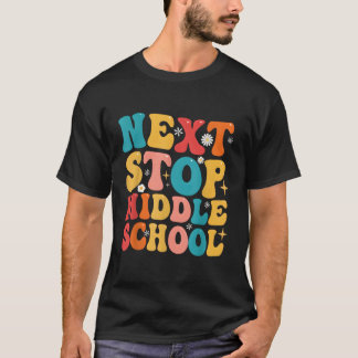 Nächster Stopp Mittelschule Abschluss 5. Klasse T-Shirt