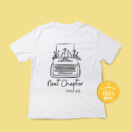 Nächstes Kapitel Schriftsteller Lebensversicherer  T-Shirt