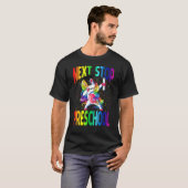 Nächstes Stopp Preschool Abschluss Unicorn T-Shirt (Vorne ganz)