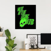 Nacht des Wohnzimmers DUBSTEP POSTER (Heimbüro)