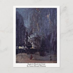 Nacht in Schwarz und Gold von James McNill Whistle Postkarte