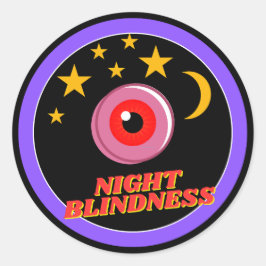 Nachtblindheit - Schwarz Runder Aufkleber