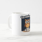 Nachteule-Meme-Cartoon-T-Shirt Kaffeetasse (Vorderseite Links)