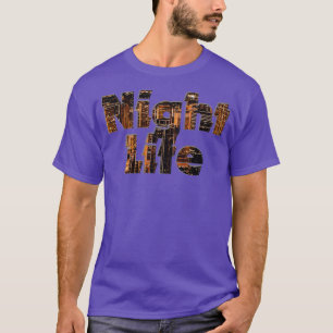 Nachtleben T-Shirt