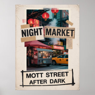 Nachtmarkt auf der Mott Street in Chinatown Poster