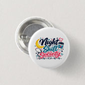 Nachtschicht Gesellschaft Button (Vorne & Hinten)