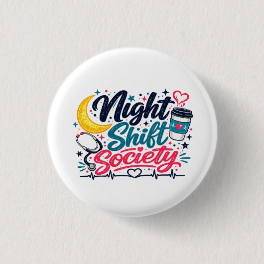 Nachtschicht Gesellschaft Button (Vorderseite)