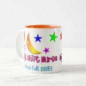 Nachtschicht-Krankenschwester "es ist nicht für Zweifarbige Tasse (Vorderseite Links)