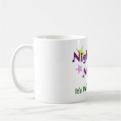 Nachtschicht-Krankenschwester NICHT FÜR WEICHLINGE Kaffeetasse (Links)