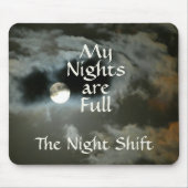 Nachtschicht Meine Nächte sind Vollmond-Maus-Pad Mousepad (Vorne)