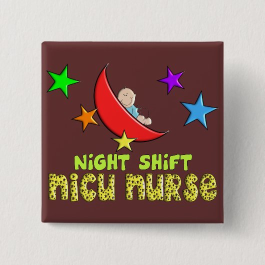 Nachtschicht NICU KRANKENSCHWESTER Geschenke Button (Vorderseite)