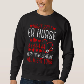 Nachtschicht Notaufnahme Krankenschwester Notfallm Sweatshirt