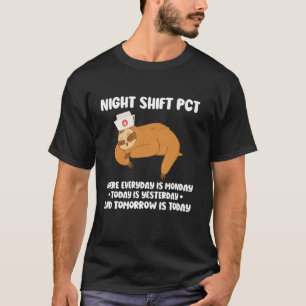 Nachtschicht PCT Patient Care Technician T-Shirt