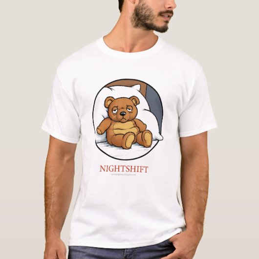 Nachtschicht-Shirt T-Shirt (Vorderseite)