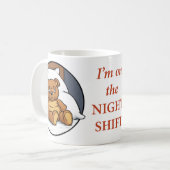 Nachtschicht-Tasse Kaffeetasse (Vorderseite Links)