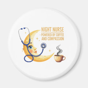 Nachtschwester - Coffee & Compassion Healthcare Magnet