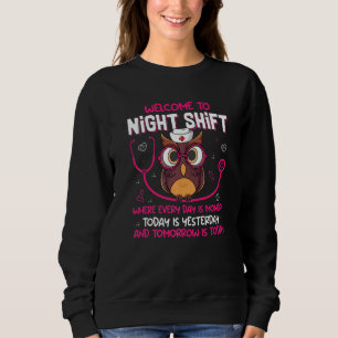 Nachtschwester Eulen  Pflege RN LPN CNA Frauen   Sweatshirt