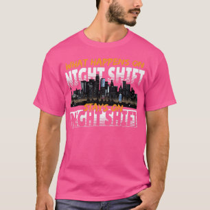 Nachtverschiebung Arbeiter Friedhof Was passiert i T-Shirt