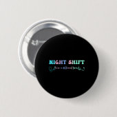 Nachtverschiebung Unterschiedliche Rasse Stethosco Button (Vorne & Hinten)