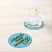 Nachweisen, dass sie falsch sind - Motivierend Dru Runder Pappuntersetzer (Vor Ort)