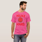 Nacken Mars Funny Let's Nuke Mars Planetensastrono T-Shirt (Vorne ganz)