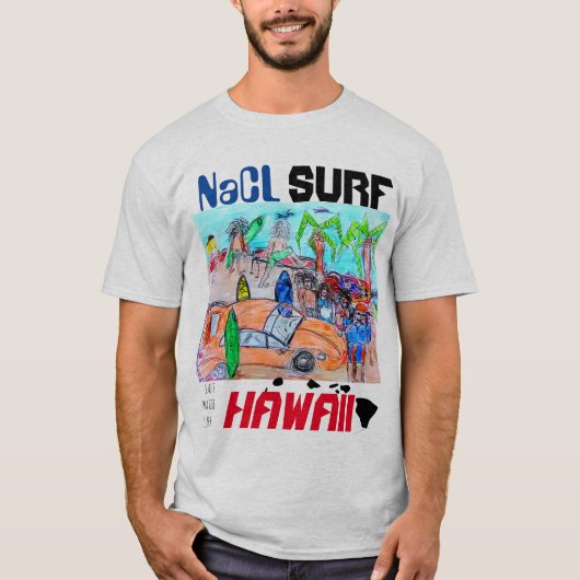 NaCL HAWAII SURF T-Shirt (Vorderseite)
