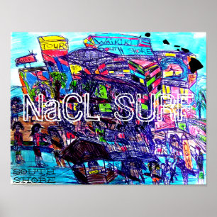 NaCL SURF SÜDUFER WAIKIKI Poster