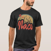 Naco, Arizona T - Shirt (Vorderseite)