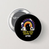 Nada Me Asusta Soy Actor - Halloween Arcoiris Button (Vorne & Hinten)