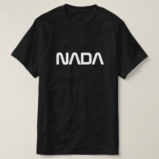NADA to Shirt lustige Raumfahrtagentur parody (Design vorne)