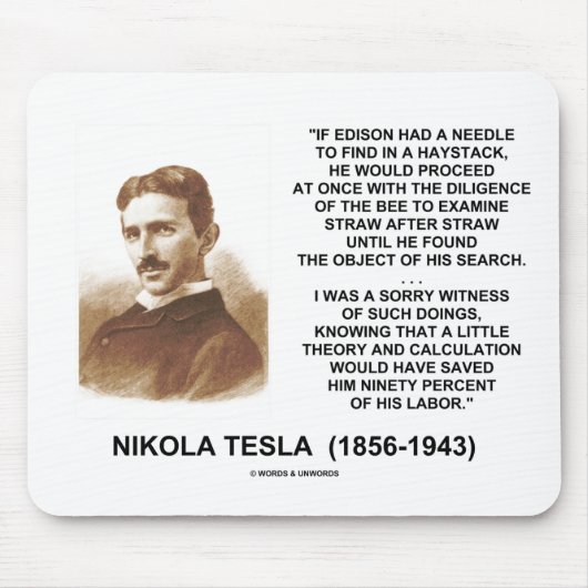 Nadel-Heuschober-Theorie-Zitat Nikola Teslas Mousepad (Vorne)