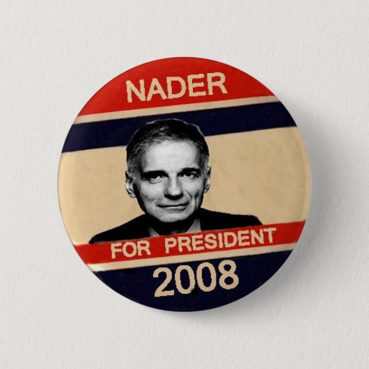 Nader für Präsidenten Button (Vorderseite)