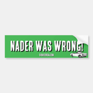 Nader lag falsch autoaufkleber