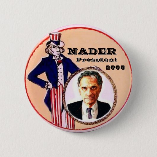 Nader-Uncle Sam Knopf Button (Vorderseite)