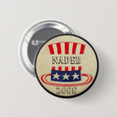 Nader-Uncle Sam Zylinder-Knopf Button (Vorne & Hinten)