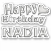 Nadia Happy Birthday silver Aufkleber Sticker (Vorderseite)