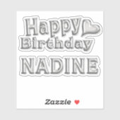 Nadine Happy Birthday silver Aufkleber Sticker (Blatt)