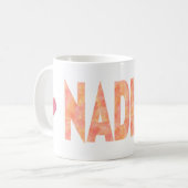 Nadine-Tasse Kaffeetasse (Vorderseite Links)